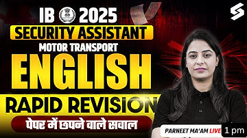 IB Security Assistant Motor Transport 2025 | IB Security Assistant English Marathon 2025 | Parneet