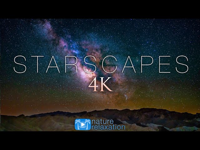 STARSCAPES [4K] Stunning AstroLapse Ambient Film with Space Music for Deep Relaxation & Sleep class=