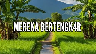 Download Lagu 🎆 MEREKA BERTENGK4R 🎆 MP3 Download Lagu 🎆 MEREKA BERTENGK4R 🎆 MP3