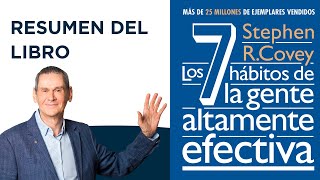 👉Los 7 Hábitos De La Gente Altamente Efectiva 📚 [RESUMEN DEL LIBRO] 📚 de Stephen Covey