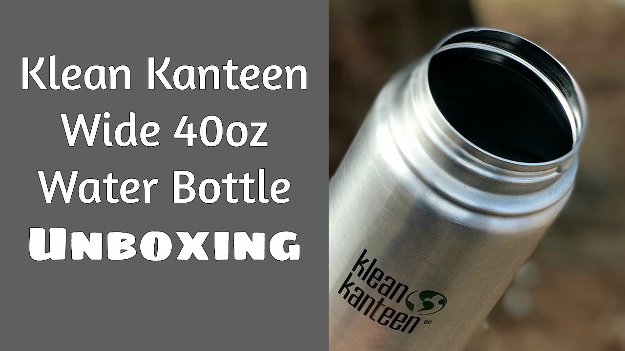 Klean Kanteen | Wide 40oz Water Bottle Unboxing - YouTube
