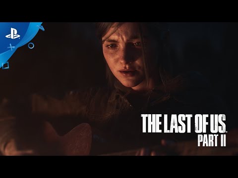 The Last of Us Parte II - Anuncio oficial extendido | PS4