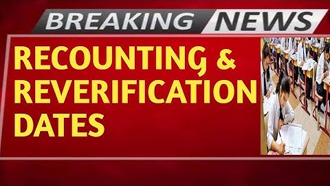 SUPPLEMENATARY RECOUNTING AND REVERIFICATION DATES LATEST UPDATE ON RESULTS TS & AP SEPTEMBER MONTH|