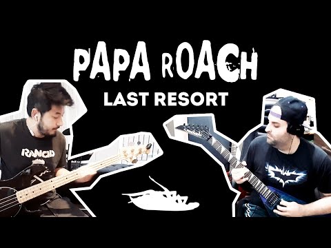 Papa Roach - Last Resort - Guitar + Bass Collab Sessions