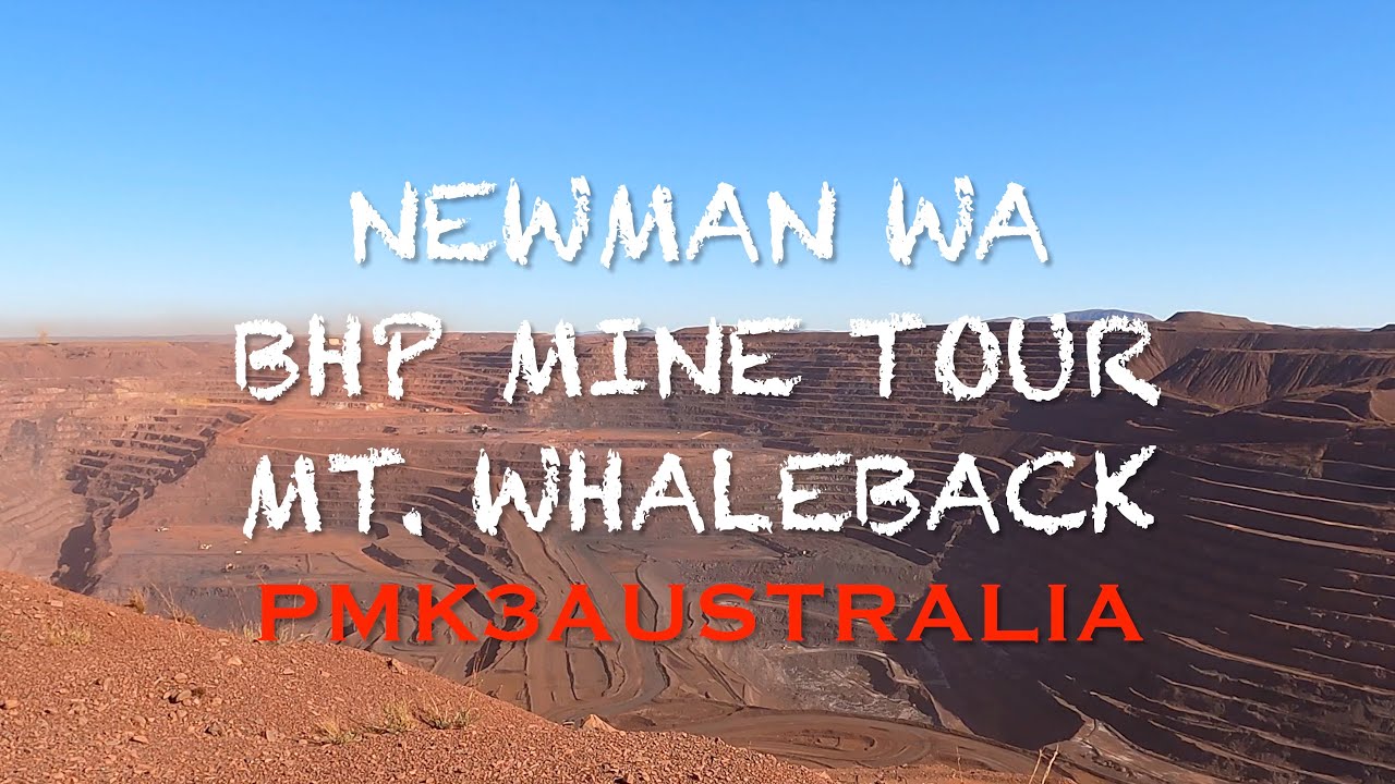 Newman WA BHP Mine Tour 2022 YouTube