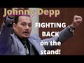 Johnny depp being sassy funny  fighting back on the stand 