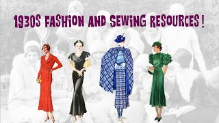 1930s Fashion & Sewing Resource