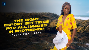The Right Export Settings For All Images In Photoshop