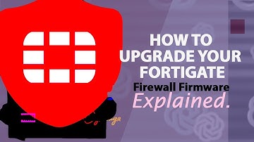 How to upgrade FortiGate Firewall Firmware: Step-by-Step Guide to the Latest Version 7.6.0