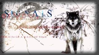 Signals - Age Doesn't Equal Wisdom (ft. Eric Ferraro of Asmara)