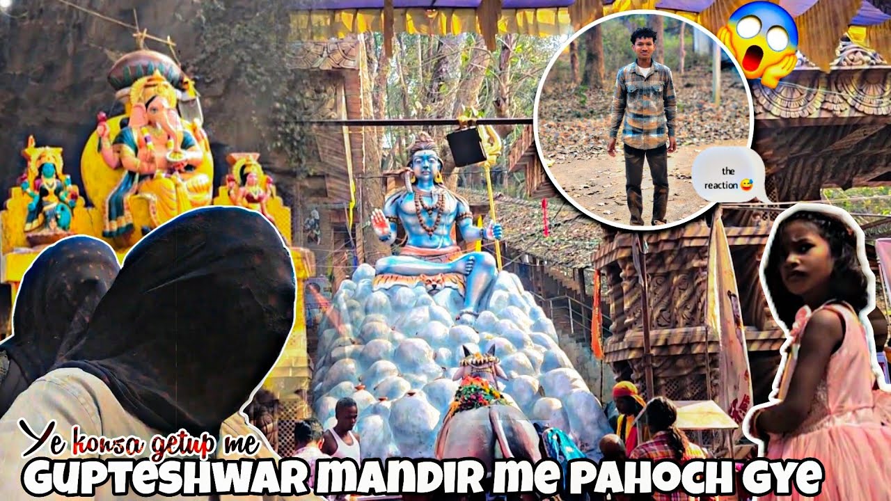 Ye konsa getup  me Gupteshwar mandir me aa gya | reaction 😆 