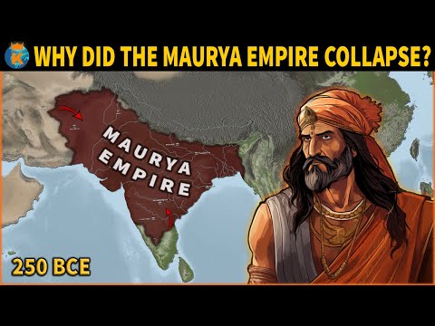 Why did The Maurya Empire Collapse? - The History of Largest Empire in Ancient India