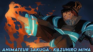 Animateur SAKUGA : Kazuhiro Miwa
