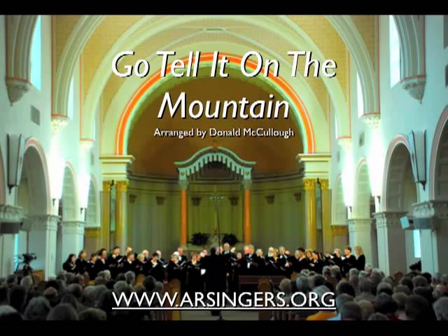 Arizona Repertory Singers: Go Tell It On The Mountain