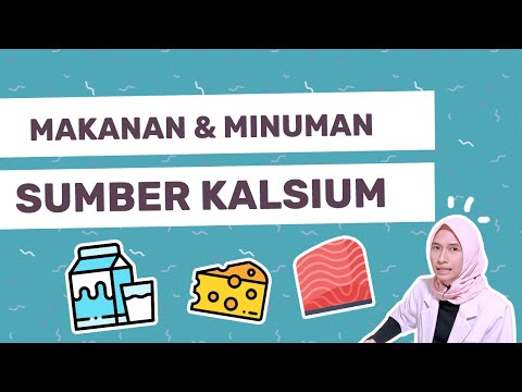 Video: Makanan Apa Yang Memiliki Kandungan Kalsium Tertinggi?