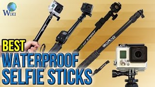 6 Best Waterproof Selfie Sticks 2017