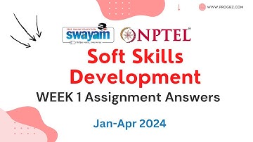 Nptel Soft Skills Development Week 1 Assignment 1 Answers and Solutions 2024 | Swayam Platform