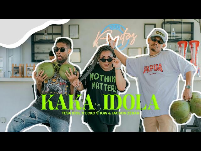 Tesa IDOL - Kaka Idola feat. Ecko Show u0026 Jacson Zeran (OFFICIAL MUSIC VIDEO) class=
