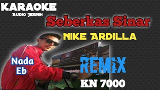 Karaoke Seberkas Sinar Nike Ardila Remix KN 7000 || Nada Eb