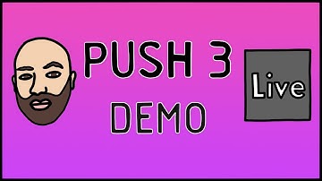 Trying out Ableton Push 3