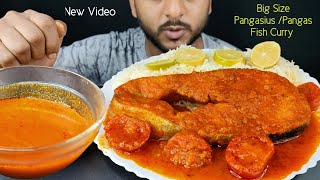 Spicy Oily Pangas Pangasius Fish Curry Eating Oily Fish Curry Eating
