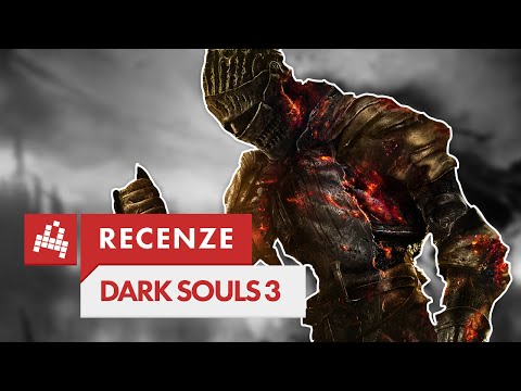 Video: Dark Souls 3 Recenzie
