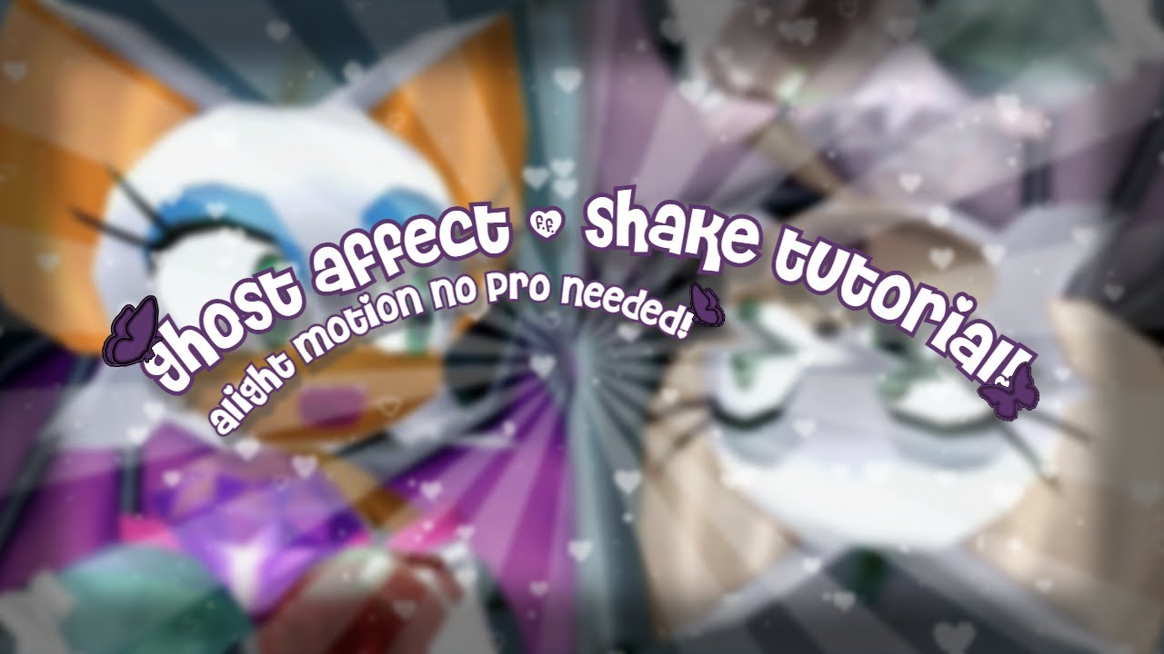 ghost effect + shake tutorial | alight motion | no pro needed! - YouTube