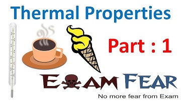Physics Thermal Properties part 1 (Introduction) CBSE class 11