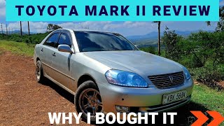 TOYOTA MARK II GRANDE REVIEW GX115/GX110: Why we bought one. #toyota