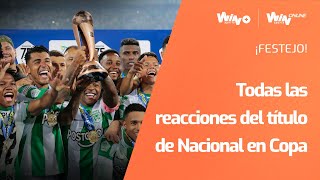 ¡FESTEJO VERDE! Todas las reacciones de los jugadores tras el título de Nacional ante Millonarios