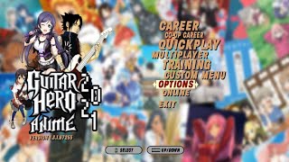 GUITAR HERO ANIME 2023 (PC) - GH3 custom Anime Update