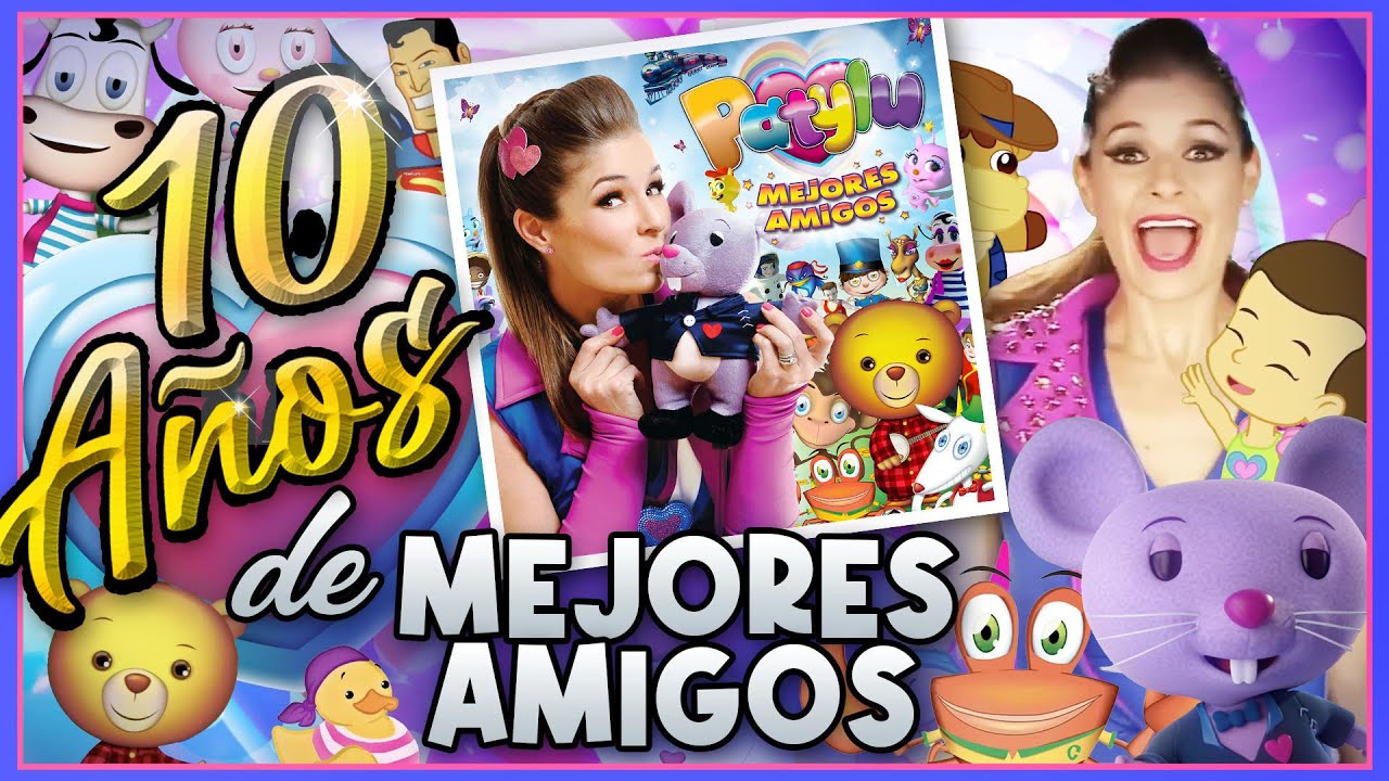 Patylu 💗 - 10 años de Mejores Amigos 🎶🎼🐭 GRACIAAAS!