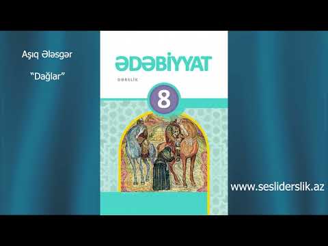 Edebiyyat 8 Asiq Elesger- Daqlar