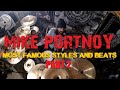 Mike Portnoy&#39;s Most Famous Styles and Beats: Pt.2
