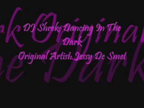 DJ Shrek- Dancing In The Dark