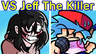 Friday Night Funkin' - VS Jeff The Killer FULL WEEK (FNF Mod/Hard) (Friday Night Slashing) (Scary)