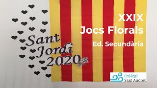 XXIX Jocs FLorals. Educació Secundària. Col·legi Sant Andreu de Badalona