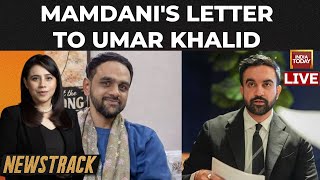 News Track With Marya Shakil | We Are All Thinking Of You: Zohran Mamdani Writes To Umar Khalid