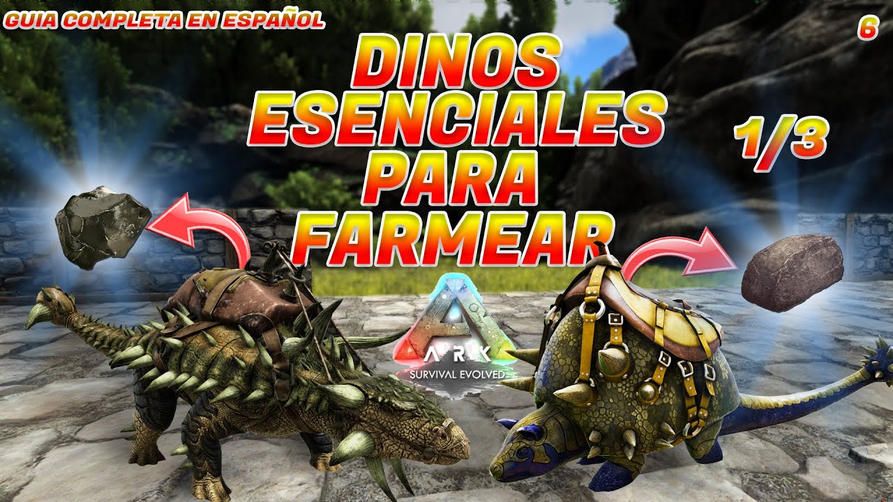 1/3 LOS MEJORES DINOS PARA FARMEAR EN ARK - YouTube