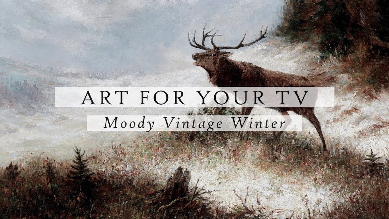 Moody Vintage Winter Scenes | Art For Your TV | Art Slideshow For Your TV | TV Art | 4K | 1Hr