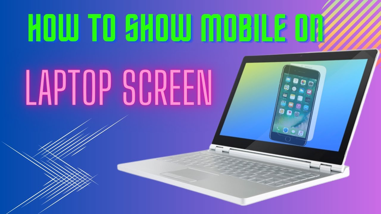 how-to-show-mobile-screen-on-laptop-mobile-screen-ko-laptop-main-kese