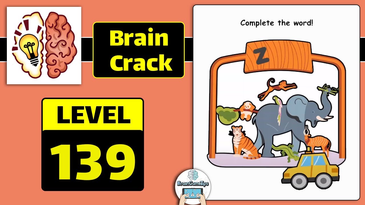 Brain Crack Level 139 Complete the word Walkthrough