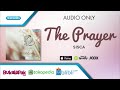 The Prayer - Sisca (Audio)