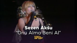Sezen Aksu - Onu Alma Beni Al (1996) | TRT Arşiv Resimi