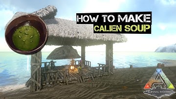 How to Make Calien Soup, Ark Mobile | Recipes | Gameplay Guide