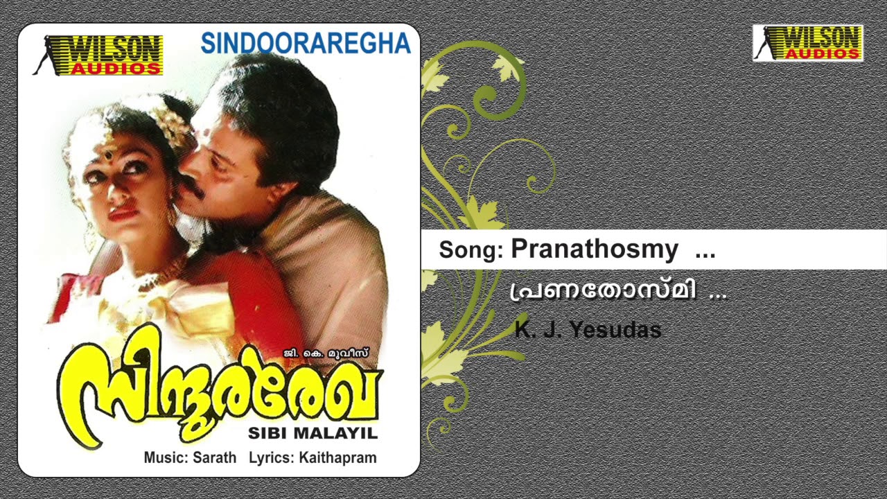 Pranathosmy  Sindoora Regha   Malaylam Film Song