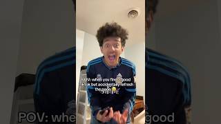 Then you gotta scroll through your history to find it 😭 🙏 #trending #viral #funny #shorts #fyp