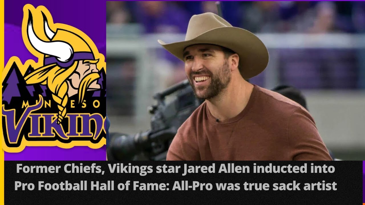 🏈 Jared Allen’s Hall of Fame Glory & 2025 Vikings Hype! 💜 SKOL! 🚨 - YouTube
