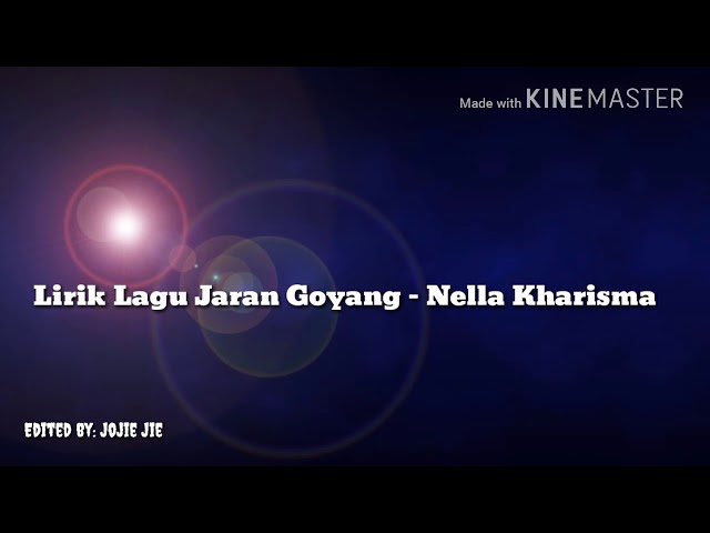 Jaran Goyang lirik-Nella kharisma class=