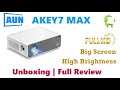 AUN Akey7 MAX Full HD 1080P Android smart projector | High Brightness | Unboxing | Full Review